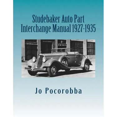 Studebaker Auto Part Interchange Manual 1927-1935