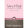 Sanctified: Set Apart for a Purpose
