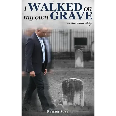 I Walked on My Own Grave