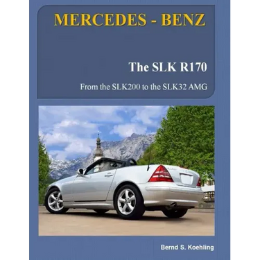 MERCEDES-BENZ, The SLK models: The R170