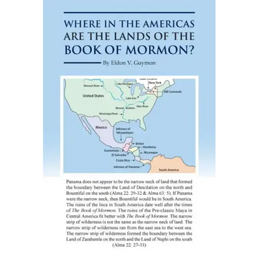 Where in the Americas Are the Lands of the Book of Mormon?