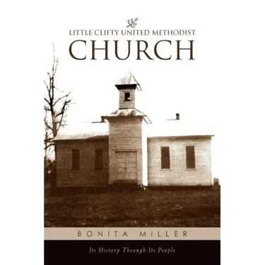 Little Clifty United Methodist Church: Its History Through Its People
