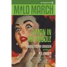 Milo March #16: A Man in the Middle