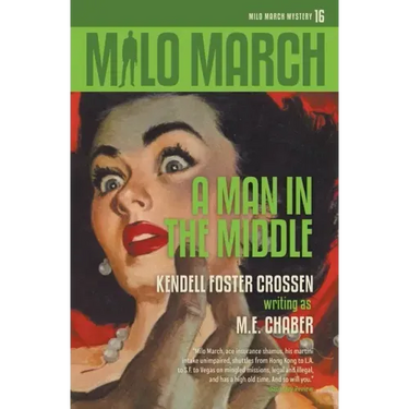 Milo March #16: A Man in the Middle