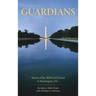 Guardians: Stories of the 2020 Civil Unrest in Washington D.C.