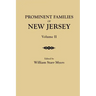 Prominent Families of New Jersey. in Two Volumes. Volume II