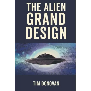 The Alien Grand Design