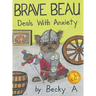 Brave Beau