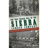 The West Branch Mill of the Sierra Lumber Company: Early Logging in Northeastern California