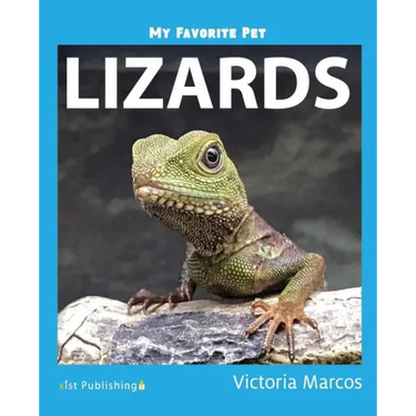 My Favorite Pet: Lizards