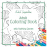 Adult Coloring Book With Uplifting Quotes: Pocket Inspiration