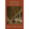 Hospital Sketches