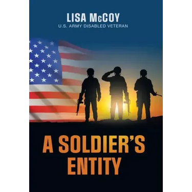A Soldier's Entity