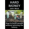 Hard Money