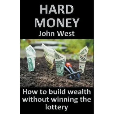Hard Money