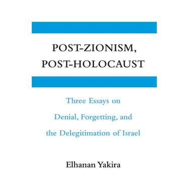 Post-Zionism, Post-Holocaust