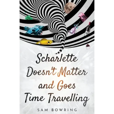 Scharlette Doesn't Matter and Goes Time Travelling