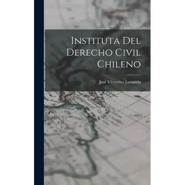 Instituta del Derecho Civil Chileno