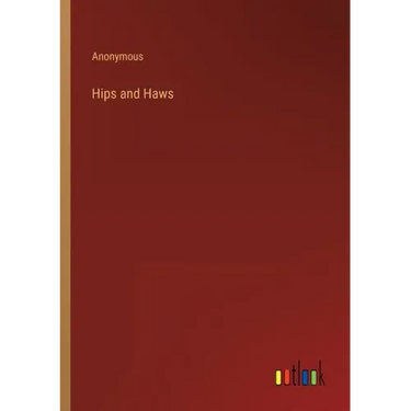 Hips and Haws