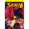 The Secret 6 #2: House of Walking Corpses