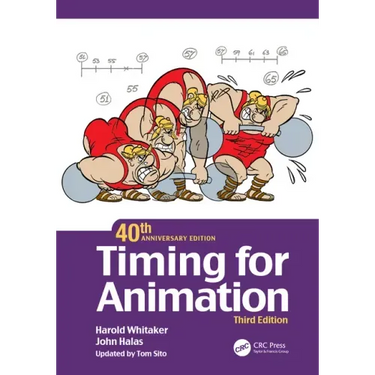 Timing for Animation, 40th Anniversary Edition