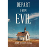 Depart from Evil