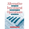 Alternative Investment Operations: Hedge Funds, Private Equity, and Fund of Funds