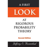 First Look at Rigorous Probability Theory, a (2nd Edition)