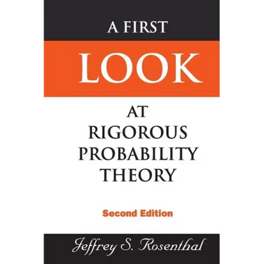 First Look at Rigorous Probability Theory, a (2nd Edition)
