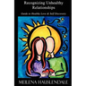 Recognizing Unhealthy Relationships: Guide to Healthy Love & Self Discovery