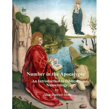 Number in the Apocalypse: An Introduction to Biblical Numerology