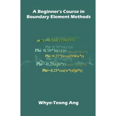 A Beginner's Course in Boundary Element Methods