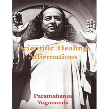 Scientific Healing Affirmations