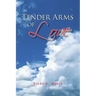 Tender Arms of Love