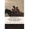 Running a Thousand Miles for Freedom