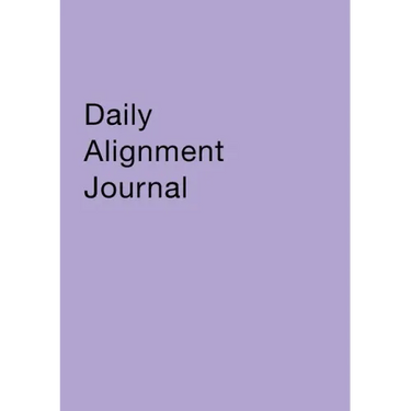 Daily Alignment Journal