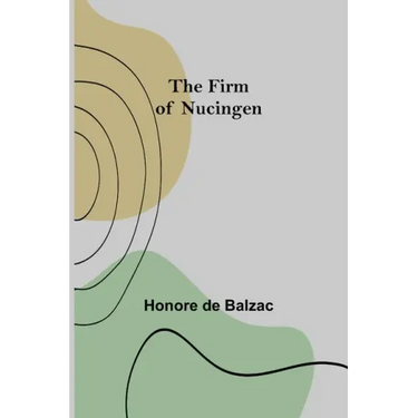 The Firm of Nucingen