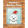 Festeva's Holiday Cheer