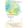 The Unknown Stigma 3