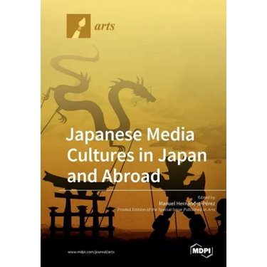 Japanese Media Cultures in Japan and Abroad