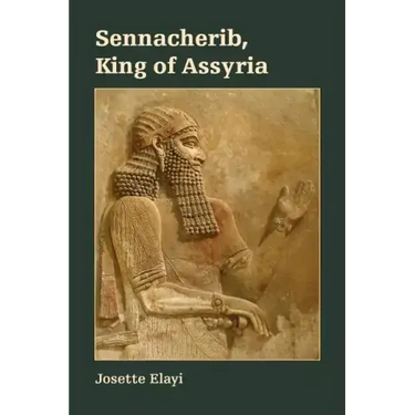 Sennacherib, King of Assyria