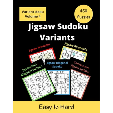 Jigsaw Sudoku Variants: 5 different types of irregular sudoku puzzles for adults (easy to hard)