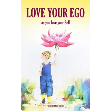 Love your Ego: as you love your Self