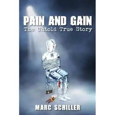 Pain and Gain-The Untold True Story