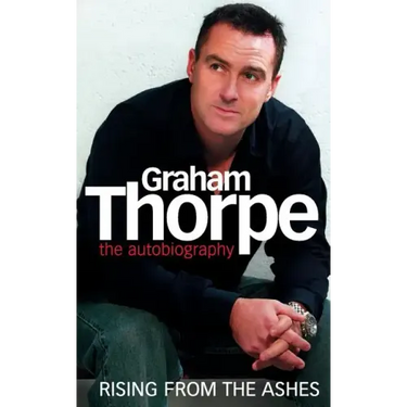 Graham Thorpe: Rising from the Ashes
