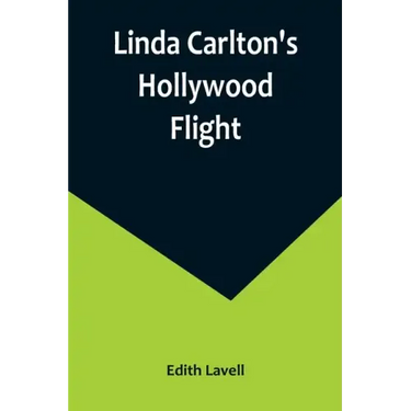 Linda Carlton's Hollywood Flight