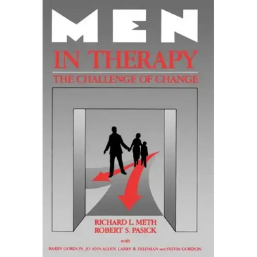 Men in Therapy: The Challenge of Change