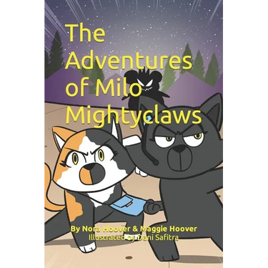 The Adventures of Milo Mightyclaws