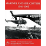 Marines and Helicopters 1946-1962