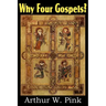 Why Four Gospels?
